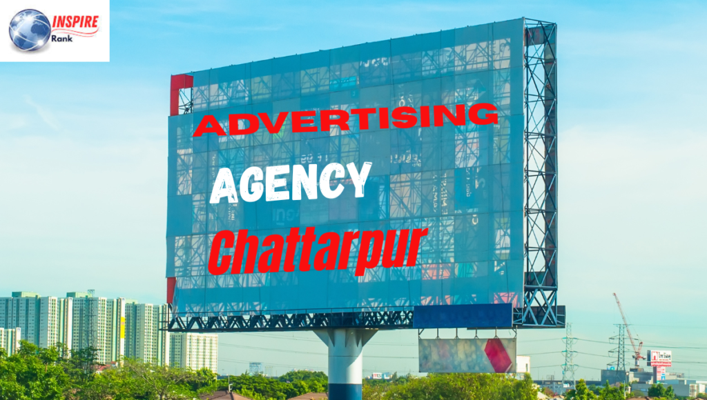 Advertising Agency in Chattarpur